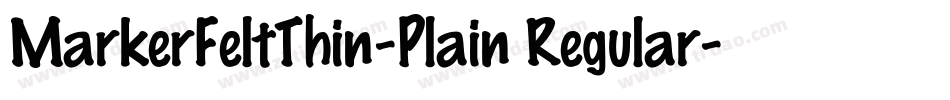 MarkerFeltThin-Plain Regular字体转换
